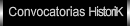 Convocatorias Historik